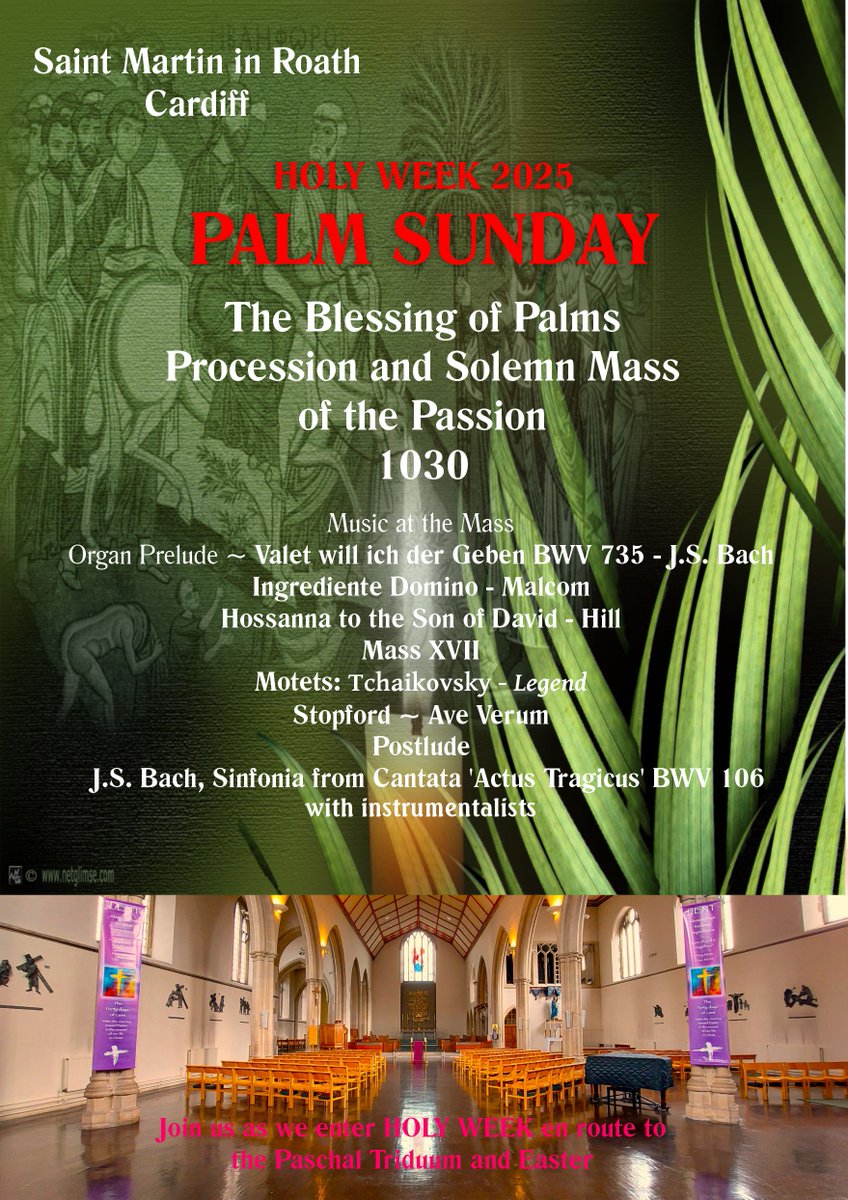 HOLY WEEK 2025 - @Palm @Sunday at St Martin in Roath, <a href="/Cardiff/">Cardiff</a>.