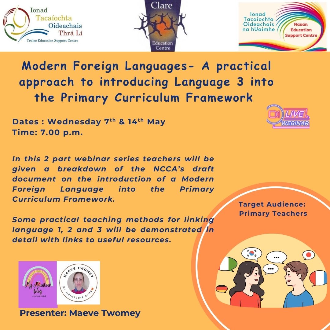 Clare Education Centre (@clareedcentre) on Twitter photo 📢Primary Teachers
➡️Modern Foreign Languages- A practical approach to introducing Language 3 into the Primary Curriculum Framework
📅Wednesday, 7th & 14th May 2025
⏲️7pm - 8pm
🗣️Maeve Twomey
📌Zoom
💰Free
®️ zoom.us/webinar/regist…
<a href="/TraleeESC/">Tralee Education Support Centre</a> <a href="/NavanESC/">Navan Education Support Centre</a> 📢Primary Teachers
➡️Modern Foreign Languages- A practical approach to introducing Language 3 into the Primary Curriculum Framework
📅Wednesday, 7th & 14th May 2025
⏲️7pm - 8pm
🗣️Maeve Twomey
📌Zoom
💰Free
®️ zoom.us/webinar/regist…
<a href="/TraleeESC/">Tralee Education Support Centre</a> <a href="/NavanESC/">Navan Education Support Centre</a>