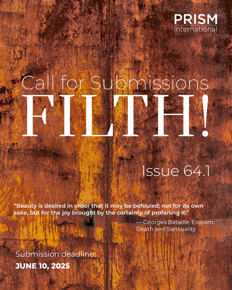 PRISM International invites submissions for its upcoming FILTH issue 64.1, edited by Ayda Niknami and Zahra Mayeesha.

Check out the guidelines and submit here:
prisminternational.submittable.com/submit

Or through link in bio

#opencall #litmag #poetry #prose
