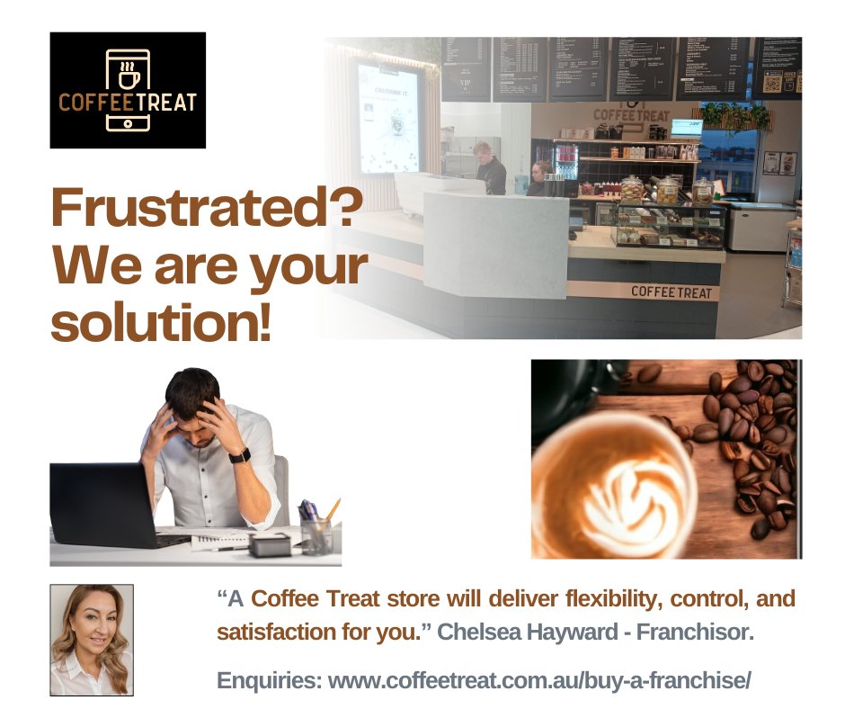 GarrawayGrant's tweet photo. Frustrated? We are your solution!
“A Coffee Treat store will deliver flexibility, control, and satisfaction for you.” Chelsea Hayward - Franchisor.
Enquiries: https://t.co/FcfJjNhLas
#FranchiseConsultant #BeYouOwnBoss #Franchise https://t.co/VzTJ97Y9P5