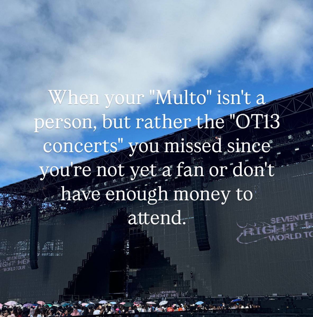 wonsapanataymm's tweet photo. You can take all my money. Just let me attend the OT13 concert 😭😭😭😭😭 https://t.co/zZziX6dMNf