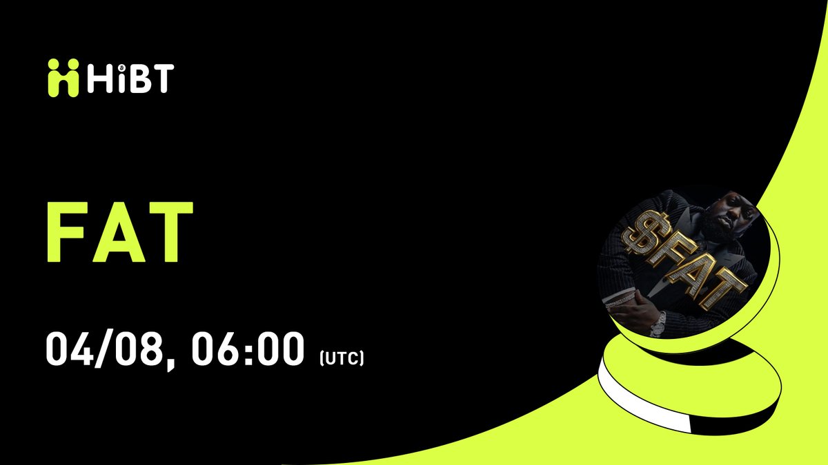 🚀 @fatfellaseason $FAT (FAT NIGGA SEASON) will soon be listed on #Hibt 🔥  Pair: FAT/USDT 💼 Network: SOL ⏰ Trade: https://t.co/x8B3mbi7w9 ✍️ Details:  https://t.co/lfJyUel2nv #FAT #Crypto #Web3 #CryptoListing