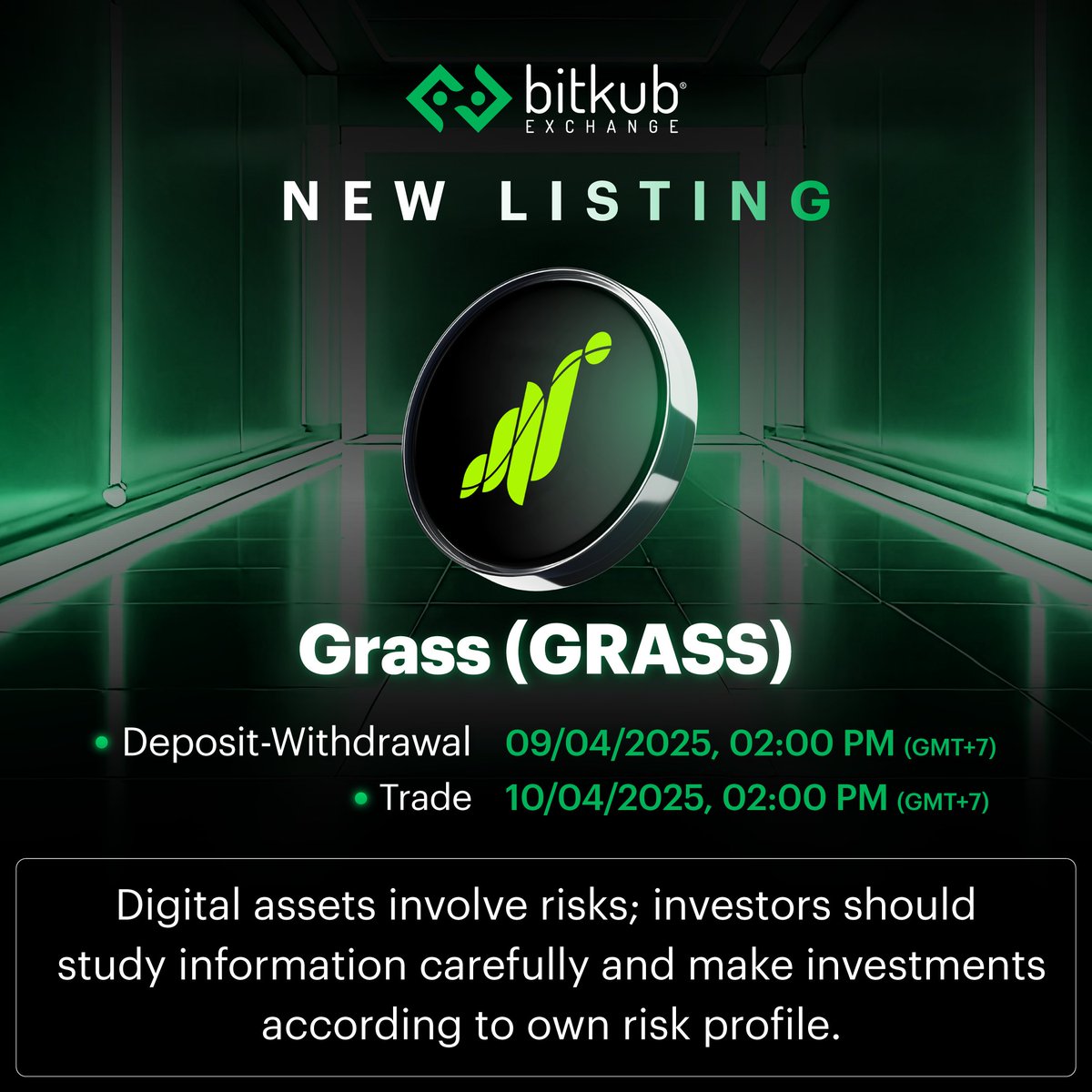 Bitkub.com (@bitkubofficial) on Twitter photo New Listing: GRASS
.
<a href="/getgrass_io/">touch grass</a> $GRASS is on Bitkub!
.
📌Pair: $GRASS/THB
📌Deposit and Withdrawal: 9 April 2025 at 02:00 PM (GMT+7)
📌Trade: 10 April 2025 at 02:00 PM (GMT+7)
.
Digital assets involve risks; investors should study information carefully and make investments New Listing: GRASS
.
<a href="/getgrass_io/">touch grass</a> $GRASS is on Bitkub!
.
📌Pair: $GRASS/THB
📌Deposit and Withdrawal: 9 April 2025 at 02:00 PM (GMT+7)
📌Trade: 10 April 2025 at 02:00 PM (GMT+7)
.
Digital assets involve risks; investors should study information carefully and make investments