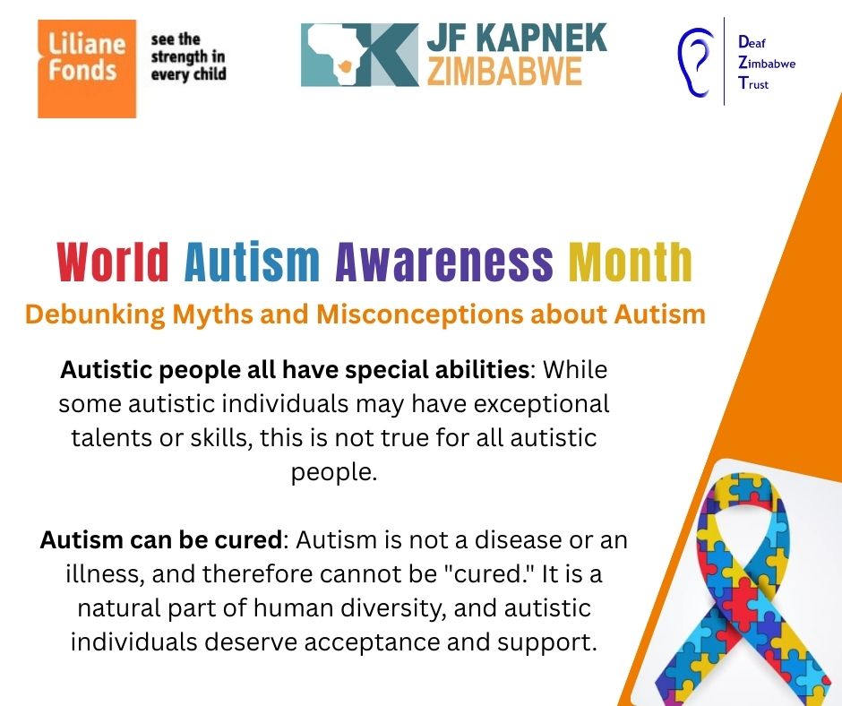 Deaf Zimbabwe Trust (@deafzimtrust) on Twitter photo World Autism Awareness Month
Debunking Myths and Misconceptions about Autism
Autistic people all have special abilities: While some autistic individuals may have exceptional talents or skills, this is not true for all autistic people.
<a href="/jfkapnekzim/">JF KAPNEK ZIMBABWE</a>
<a href="/ParliamentZim/">Parliament of Zimbabwe</a> World Autism Awareness Month
Debunking Myths and Misconceptions about Autism
Autistic people all have special abilities: While some autistic individuals may have exceptional talents or skills, this is not true for all autistic people.
<a href="/jfkapnekzim/">JF KAPNEK ZIMBABWE</a>
<a href="/ParliamentZim/">Parliament of Zimbabwe</a>