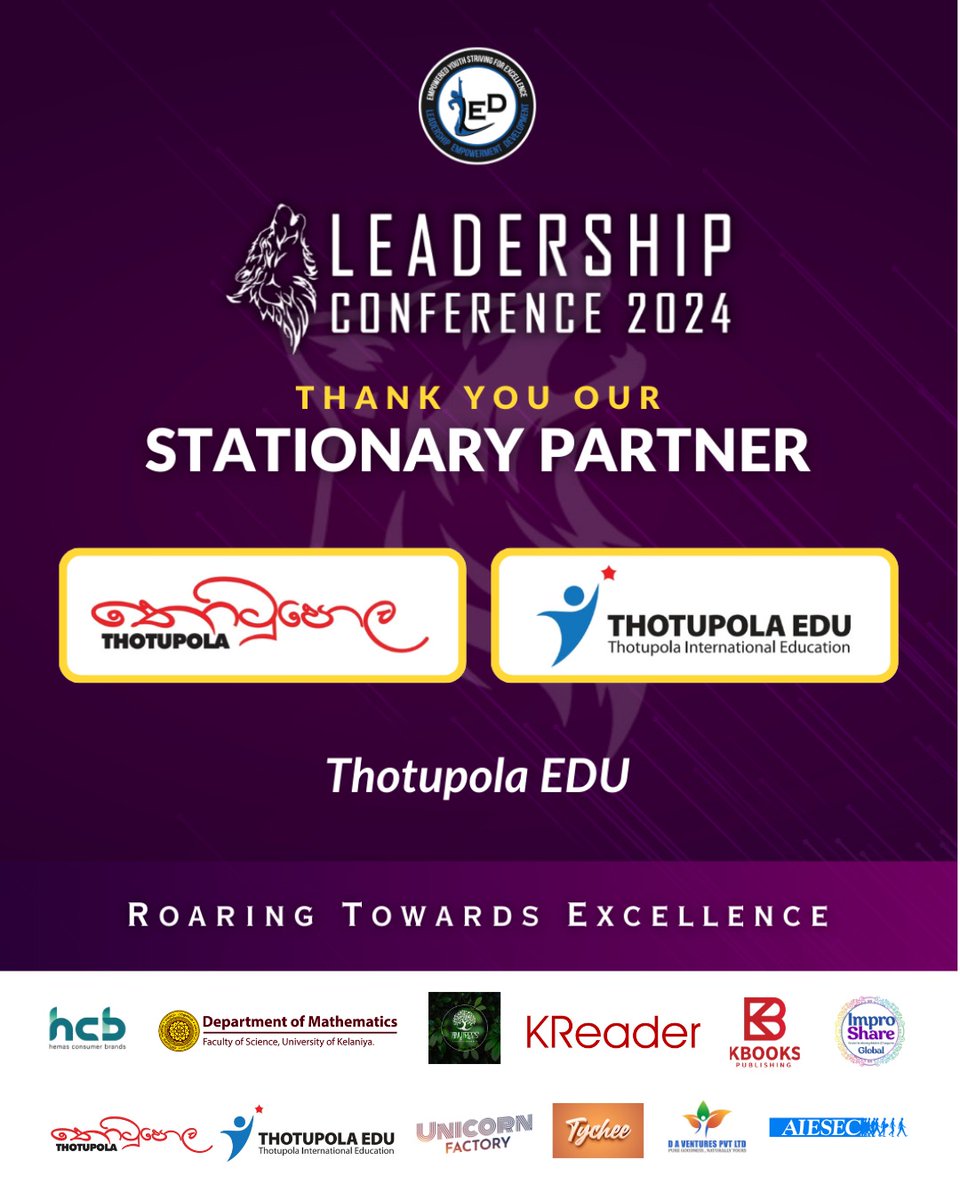 ledkln's tweet image. We are proud to have Thotupola EDU as our Stationary Partner for the Leadership Conference 2024!

Stay connected with Thotupola EDU,

YouTube: youtube.com/@thotupolaedu3…

Facebook: facebook.com/share/1FPM1xQa…

#ThotupolaEDU
#LC2024_LEDKLN
#UOK