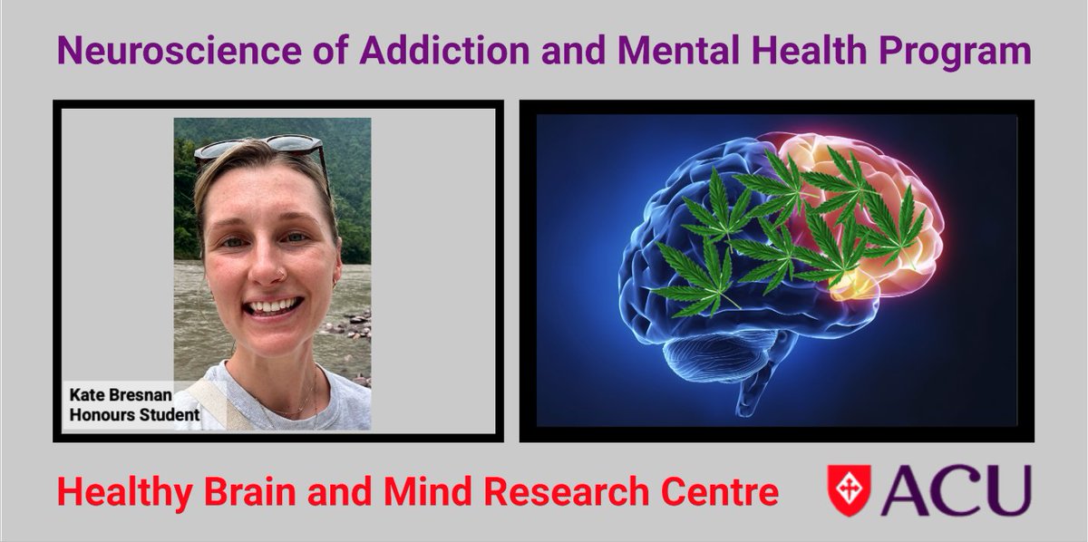 Welcome new Bachelor of Psychology (Honours) student Kate Bresnan to the Neuroscience of Addiction &amp; Mental Health Program of the
<a href="/HBMRC_ACU/">Healthy Brain and Mind Research Centre</a>. 

Kate will be looking at the effects of an ultra-brief mindfulness-based intervention on emotional regulation in cannabis users