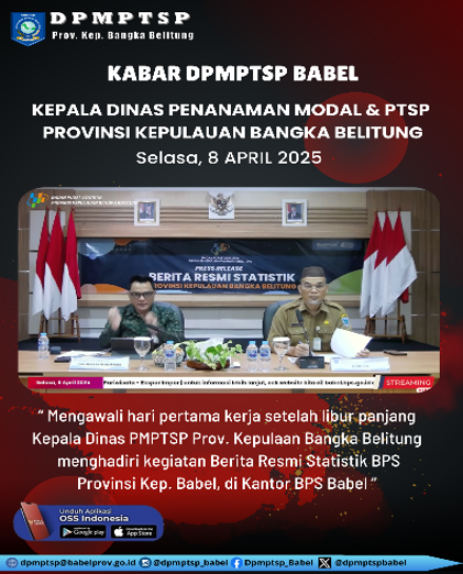 dpmptspbabel's tweet photo. Kepala Dinas PMPTSP Prov. Babel (Plt. Asisten Perekonomian) mengawali kerja hari pertama setelah libur panjang lebaran Idul Fitri 1446H/2025M dengan menghadiri Press Release Berita Resmi Statistik Provinsi Kepulauan Bangka Belitung Triwulan I Tahun 2025 di Kantoar BPS Kep. Babel. https://t.co/2OI5lL95Vz