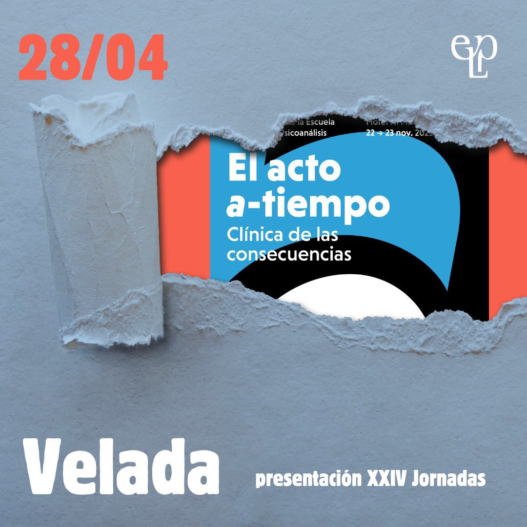 🔵🔵🔵 Velada - Presentación XXIV Jornadas ELP "El acto a-tiempo"

Lunes 28 de abril, 20:30 
 
Presentación de las XXIV Jornadas de la ELP
 
participan 
 
Manuel Montalbán y Victoria Vicente
Directores de las Jornadas 
Xavier Giner
Presidente de la ELP