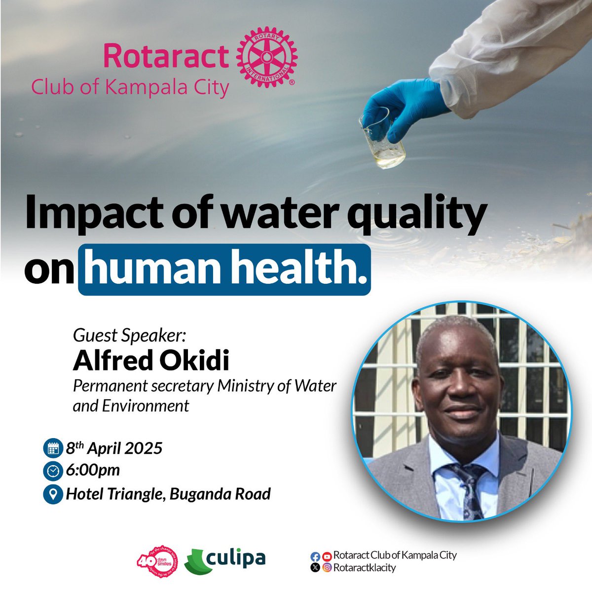 Rotaract Club of Kampala City (@rotaractklacity) on Twitter photo Join us today, 8th April 2025 at 6pm for an insightful session on “Impact of Water Quality on Human Health” with <a href="/okidi64/">Dr. Alfred Okot Okidi</a> Permanent Secretary at the Ministry of Water and Environment.
Let’s talk clean water, wellness, and everything in between…
Don’t miss out ⏳ Join us today, 8th April 2025 at 6pm for an insightful session on “Impact of Water Quality on Human Health” with <a href="/okidi64/">Dr. Alfred Okot Okidi</a> Permanent Secretary at the Ministry of Water and Environment.
Let’s talk clean water, wellness, and everything in between…
Don’t miss out ⏳