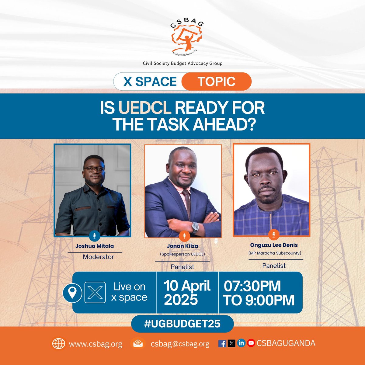 CSBAG (csbag.org) (@csbaguganda) on Twitter photo This Thursday (10th March 2025), from 7:30PM to 9:00PM, we will be diving deep into whether <a href="/UEDCLTD/">Uganda Electricity Distribution Company Ltd</a> is ready for the task ahead. Our esteemed panelists, <a href="/nankizaaki/">kiiza jonan</a> and <a href="/oguzulee/">Oguzu Lee Denis</a>, will lead this discussion.
#UGBUDGET25 This Thursday (10th March 2025), from 7:30PM to 9:00PM, we will be diving deep into whether <a href="/UEDCLTD/">Uganda Electricity Distribution Company Ltd</a> is ready for the task ahead. Our esteemed panelists, <a href="/nankizaaki/">kiiza jonan</a> and <a href="/oguzulee/">Oguzu Lee Denis</a>, will lead this discussion.
#UGBUDGET25