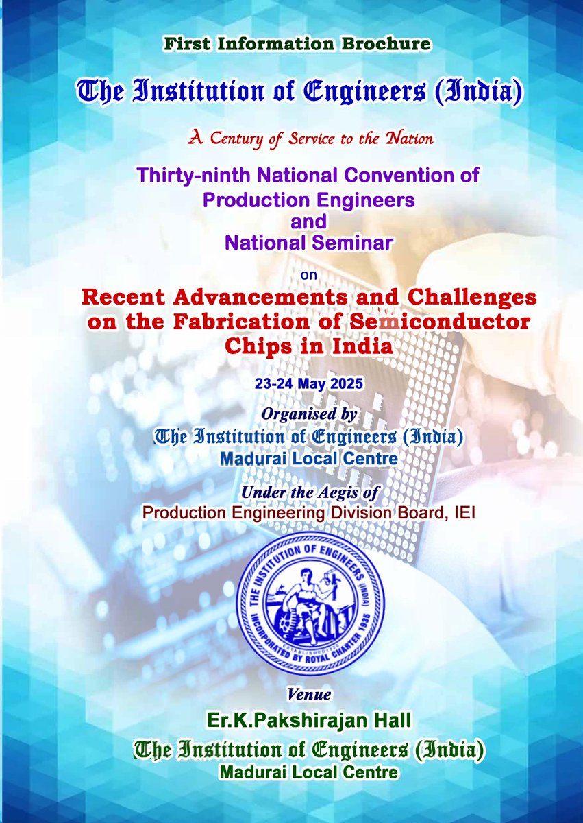 The Institution of Engineers' (India) (@iei_kolkata) on Twitter photo 39th National Convention of Production Engineers and National Seminar on "Recent Advancements and Challenges on the Fabrication of Semiconductor Chips in India"
๐
23-24 May 2025
๐ Contact : 9944492926 / 9025814750
๐ง madurailc@ieindia.org
โน๏ธieindia.org/WebUI/ajax/Dowโฆ 39th National Convention of Production Engineers and National Seminar on "Recent Advancements and Challenges on the Fabrication of Semiconductor Chips in India"
๐
23-24 May 2025
๐ Contact : 9944492926 / 9025814750
๐ง madurailc@ieindia.org
โน๏ธieindia.org/WebUI/ajax/Dowโฆ