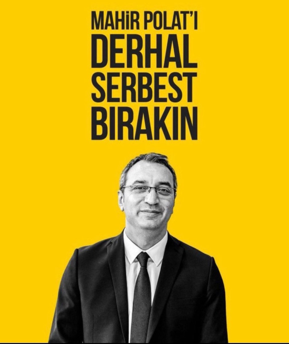 MAHİR POLAT’I SERBEST BIRAKIN!