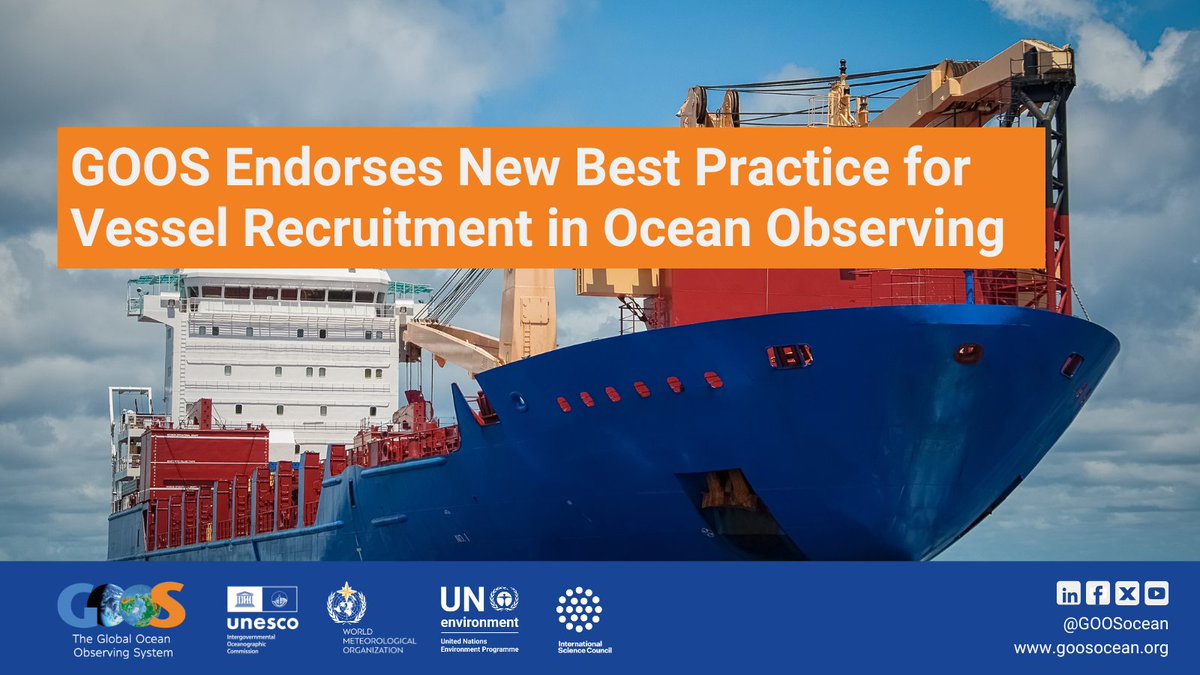 GOOSocean's tweet image. 🚢 Just released: GOOS-endorsed Best Practice for Vessel Recruitment in Ocean Observing!
The best practice provides structured guidelines on how to engage ships of opportunity in ocean observing & boost global ocean data coverage:
🔗 bit.ly/3YknlAk