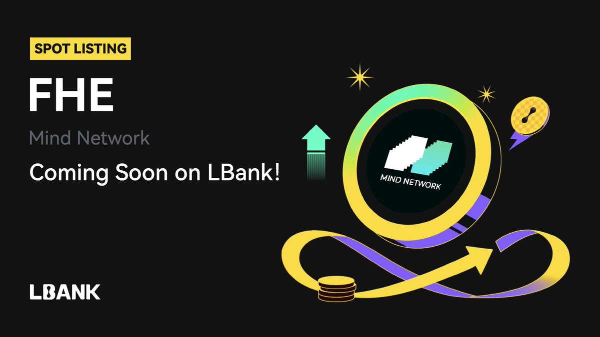 LBank Updates (@lbankupdates) on Twitter photo 🚀 Upcoming Listing
🌟 $FHE (Mind Network) will be listed soon on LBank!<a href="/mindnetwork_xyz/">Mind Network</a>
💗 Details: is.gd/ArfRab 🚀 Upcoming Listing
🌟 $FHE (Mind Network) will be listed soon on LBank!<a href="/mindnetwork_xyz/">Mind Network</a>
💗 Details: is.gd/ArfRab