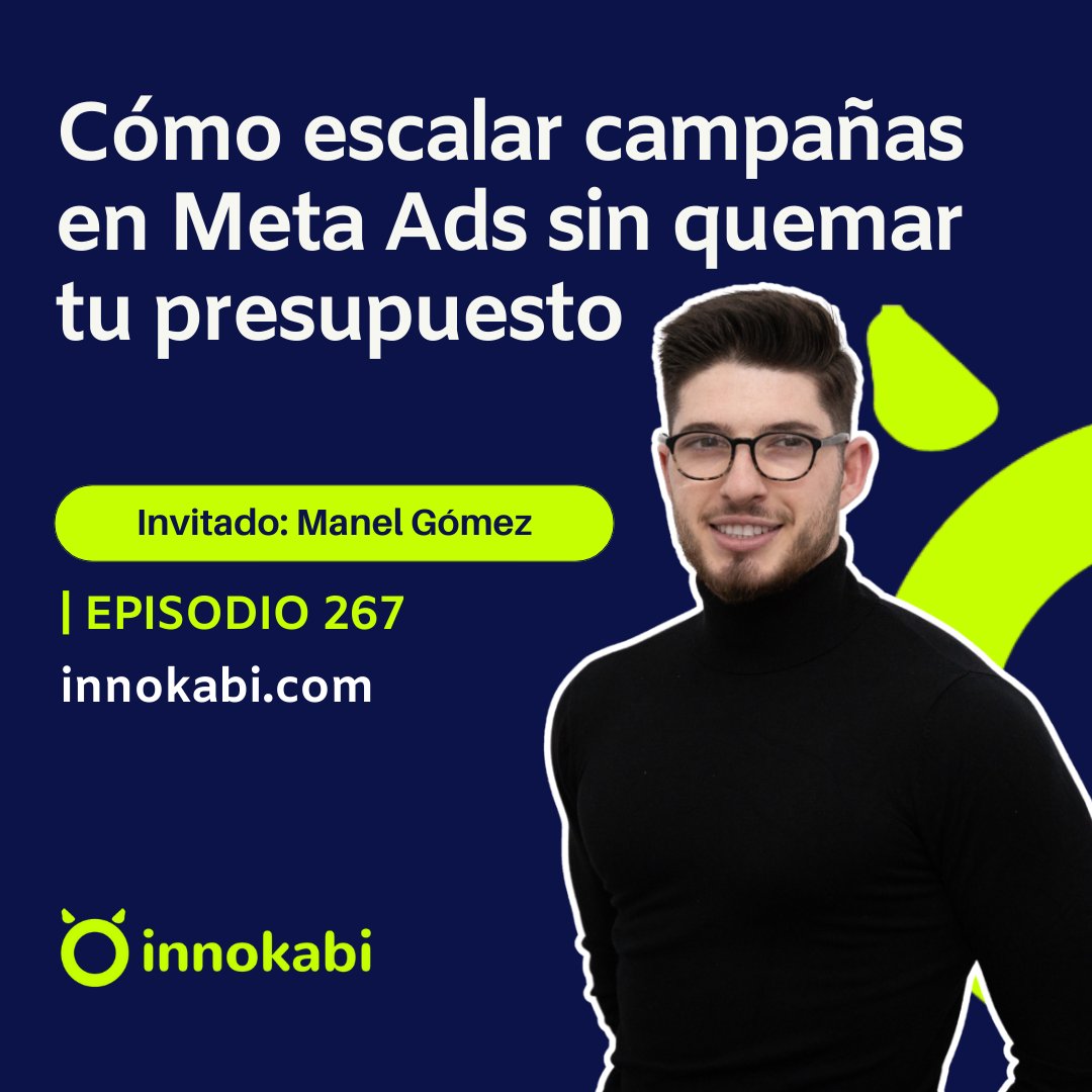 🔥 ¿Inviertes en Meta Ads y no escalas?
👉 El problema no es el presupuesto.

En el episodio de hoy descubrirás muchas claves para que tus campañas vayan como un tiro 🚀

🎙️ Entrevista a Manel Gómez Episodio 267 #podcast <a href="/Innokabi/">Innokabi</a> con <a href="/Alfonso_Prim/">Alfonso Prim</a>

innokabi.com/meta-ads-escal…