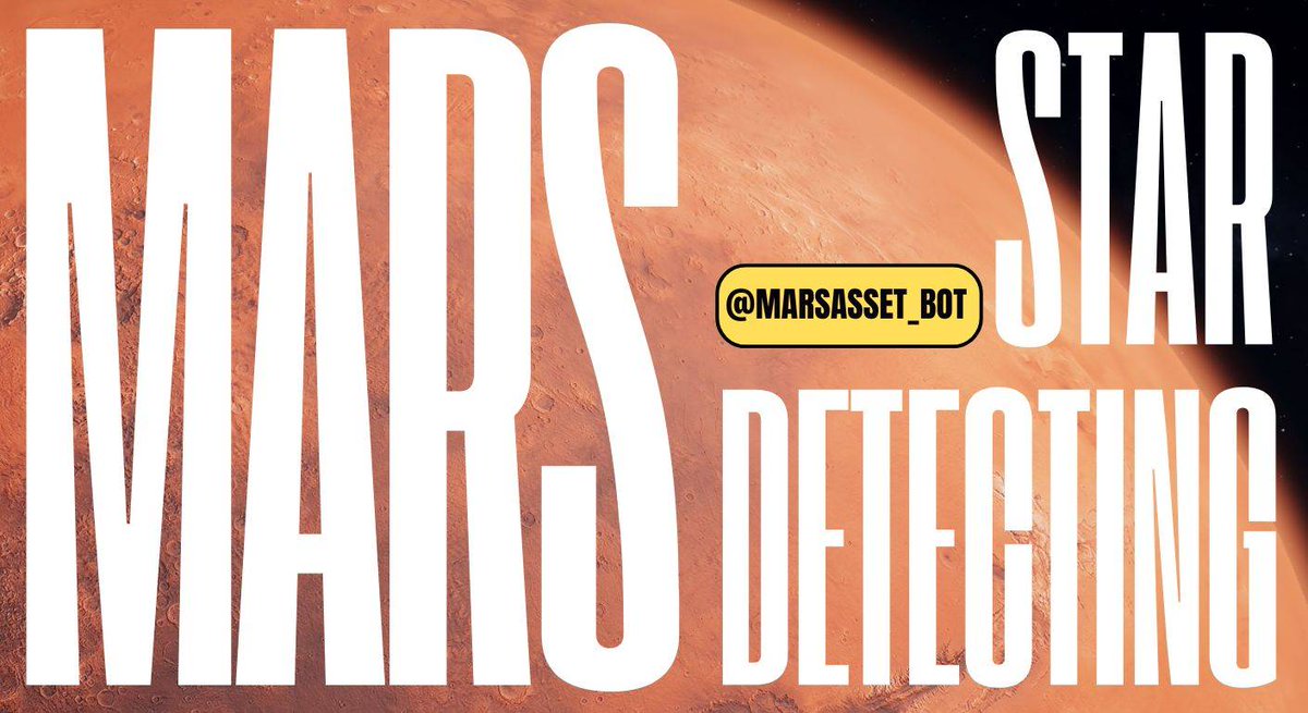 💎Don’t Stop—Keep Detecting Mars! 🚀

Every moment on Mars counts. The more you collect, the more you earn—so don’t slow down now! Stay active, stay mining, stay detecting, and let your Mars rewards keep growing! 📤

Has your journey to the stars begun? 🛰

#MarsAsset #Airdrop