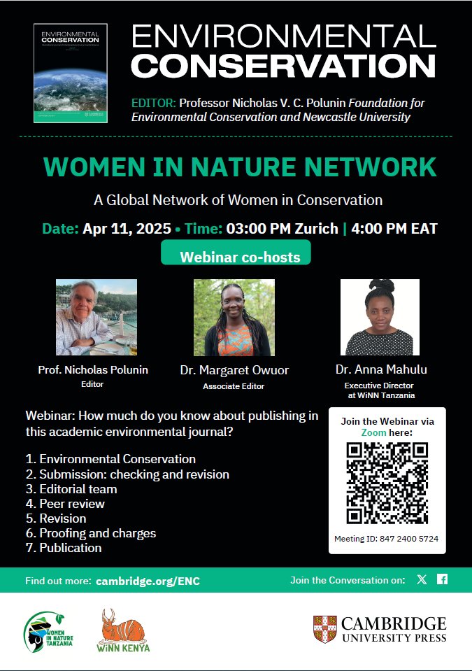 Please share details of this webinar on publishing with 'Environmental Conservation', hosted by the Women in Nature Network: A Global Network of Women in Conservation.  Date: Apr 11, 2025 • Time: 03:00 PM Zurich | 4:00 PM EAT Details in poster #conservation #publishing