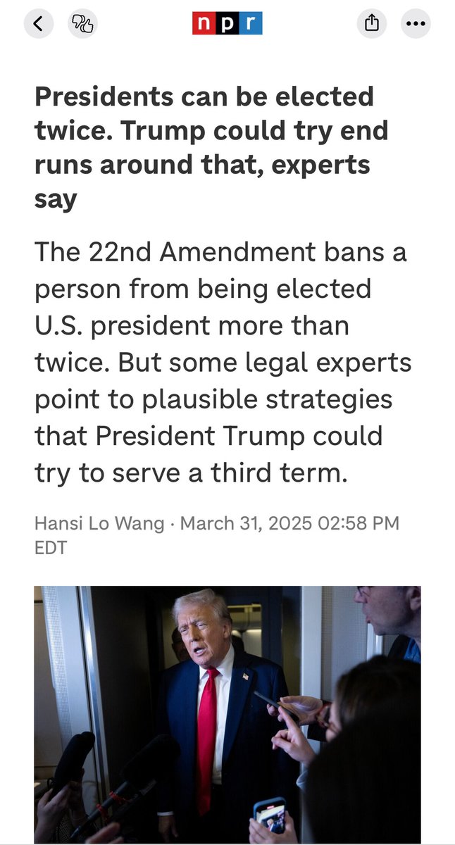 OutragedMike's tweet image. So I happened to watch President Trumps news conference today. 
Not for any particular reason, but right place right time. 

I watched him CLEARLY STATE that he HAS NO INTEREST in RUNNING for a 3rd term.

NPRs TAKE: