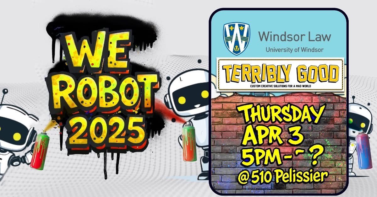 Yvonne Pilon (@yvonnepilon) on Twitter photo Not your average Thursday night: robots, music, art & mingling collide at this Community-Powered Paint-by-Numbers Mixed Reality Experience hosted by Terribly Good Studios for #WeRobot2025 presented by <a href="/WindsorLaw/">Windsor Law</a>.
Apr 3 | 5PMā? | 510 Pelissier
More info: werobot2025.ca Not your average Thursday night: robots, music, art & mingling collide at this Community-Powered Paint-by-Numbers Mixed Reality Experience hosted by Terribly Good Studios for #WeRobot2025 presented by <a href="/WindsorLaw/">Windsor Law</a>.
Apr 3 | 5PMā? | 510 Pelissier
More info: werobot2025.ca