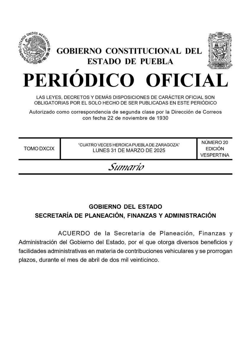Acuerdo de la <a href="/SPFAGobPue/">Secretaría de Planeación Finanzas</a> que otorga beneficios en materia de contribuciones vehiculares, incluyendo una prórroga para el pago del control vehicular de 2025 hasta el 30 de abril de este año, sin recargos ni multas.

🔗👇
periodicooficial.puebla.gob.mx/media/k2/attac…