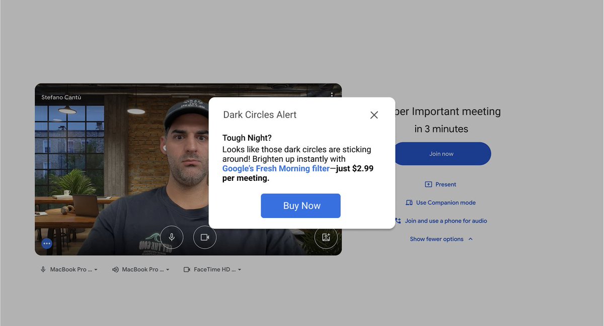 Pay to remove dark circles on <a href="/Google/">Google</a> Meet 😩 - inspired by <a href="/soren_iverson/">Soren Iverson</a>