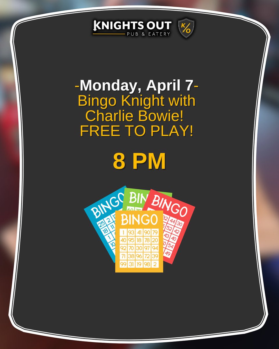 The week ahead! <a href="/RuckusKnights/">Ruckus Knights</a>  watch party on Saturday and March Madness Final Four on the screens all weekend. Plus, don't miss our NEW Monday Bingo Knight with Charlie Bowie— free to play! #KnightsOutPub #bingonight