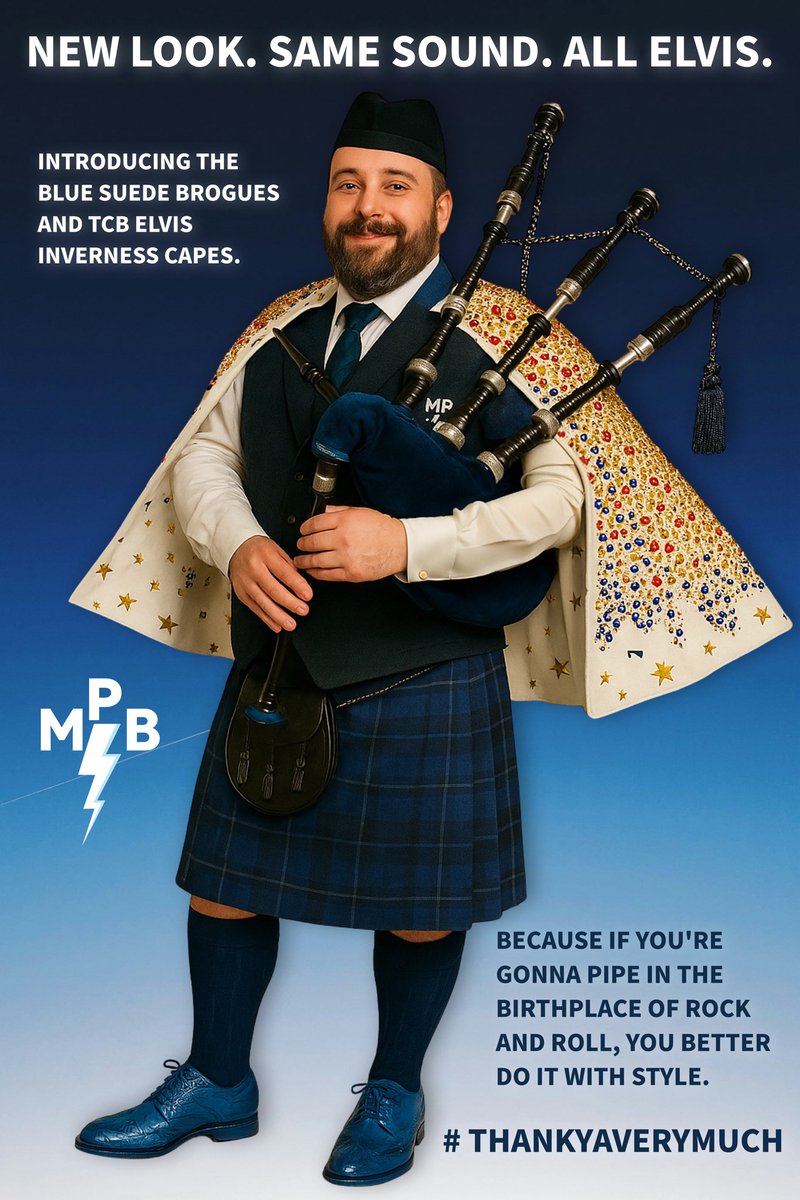 MemphisPipeBand's tweet photo. This April, we’re trading in our traditional brogues and rain capes for something a little more… Memphis.

Introducing the Blue Suede Brogues and TCB Inverness Capes — a heartfelt homage to The King himself.

#ThankYaVeryMuch #TheKingsBand #MemphisPipeBand #ElvisWasHere https://t.co/6n7khNuM7t