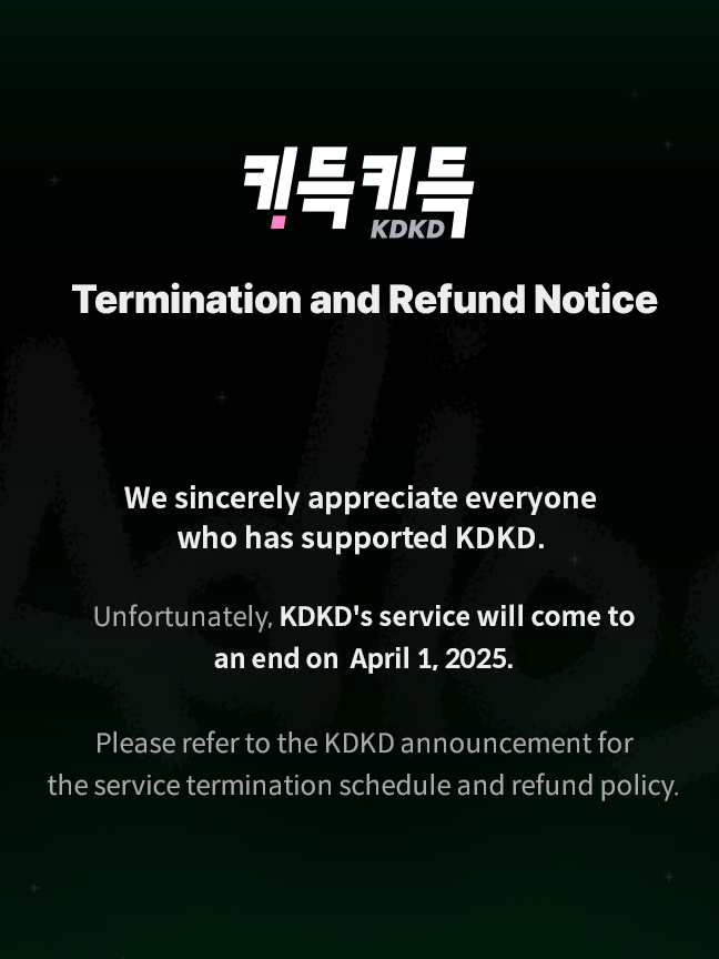 kdkd_official's tweet photo. [Notice of KDKD Service Termination and Refunds]

Hello, this is digital merch platform KDKD.
First, we sincerely thank everyone for supporting KDKD over the years.

Regrettably, KDKD's service will come to an end on April 1, 2025.
For more details about the service termination, please check the KDKD announcement.

🔗 https://t.co/RD3fJuvrGA

Thank you.
