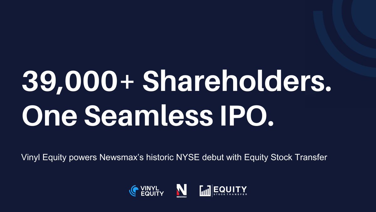 Proud to partner with <a href="/Equity_Stock/">Equity Stock Transfer</a> to power the @Newsmax IPO on the <a href="/NYSE/">NYSE 🏛</a>. With 39,000+ shareholders, @VinylEquity streamlined the complexity of the transaction with speed &amp; precision. Congrats to all involved!

#IPO #CapitalMarkets #VinylEquity #NewsmaxIPO