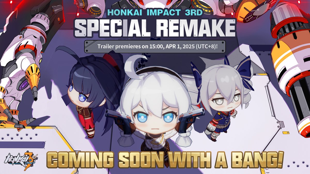 [BREAKING NEWS]

Honkai Impact 3rd Remake — The Time Has Come!

Fight for all that is beautiful in the world with a brand new look!

Trailer coming soon! Stay tuned.

#HonkaiRemake #HonkaiImpact3rd