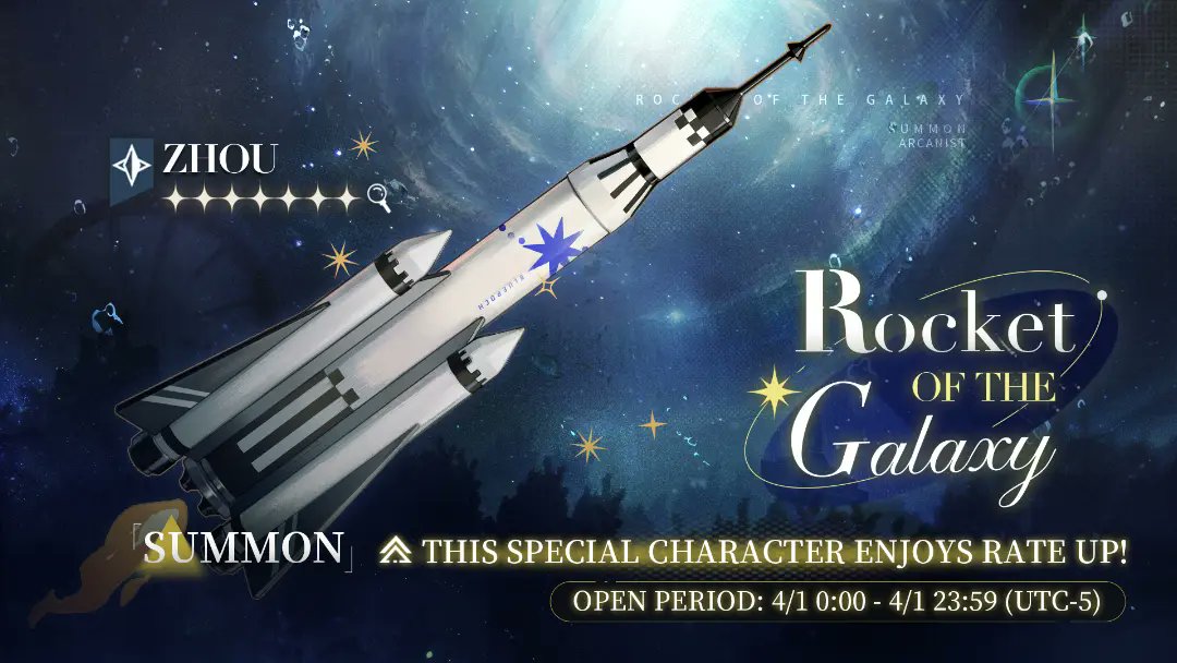 Reverse1999_GL's tweet photo. Special Time-Limited Character Banner [Rocket of the Galaxy]

▼Time
2025-04-01 0:00 - 2025-04-01 23:59 (UTC-5)

▼Rate-up Character
7★: Zhou (Star)

※The listed character enjoys a much higher summon chance.

Exchange Code: 7StarRocket1999
*Expiration date: 2025-04-04 23:59 (UTC-5)

#Reverse1999 #AprilFoolsDay