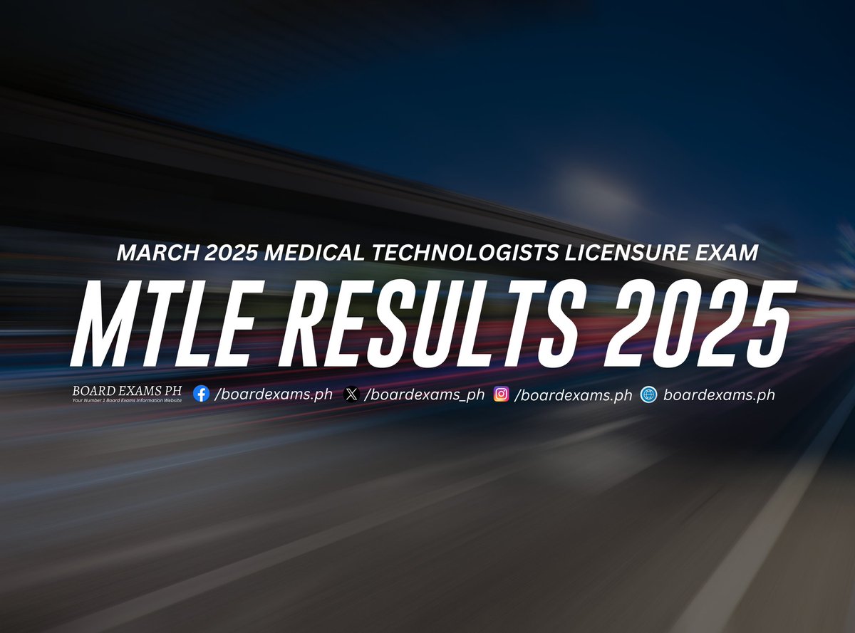 boardexams_ph's tweet image. Tomorrow is the target release of the 𝗠𝗮𝗿𝗰𝗵 𝟮𝟬𝟮𝟱 𝗠𝗲𝗱𝗶𝗰𝗮𝗹 𝗧𝗲𝗰𝗵𝗻𝗼𝗹𝗼𝗴𝗶𝘀𝘁𝘀 𝗟𝗶𝗰𝗲𝗻𝘀𝘂𝗿𝗲 𝗘𝘅𝗮𝗺 (𝗠𝗧𝗟𝗘) results! 🎉

➝ Monitor the Results Here:
✅ Main Page: bit.ly/MTLEResults2025
✅ A-F Passers: bit.ly/MTLEResults202…
✅ G-L Passers:…