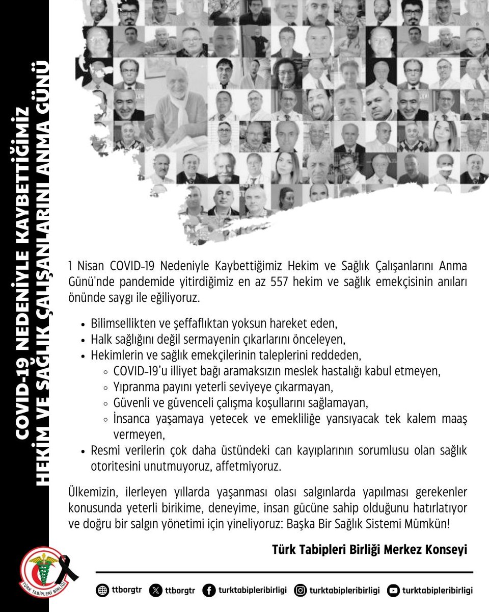 1 Nisan COVID-19 Nedeniyle Kaybettiğimiz Hekim ve Sağlık Çalışanlarını Anma Günü'nde pandemide yitirdiğimiz en az 557 hekim ve sağlık emekçisinin anıları önünde saygı ile eğiliyoruz.

🔶 Bilimsellikten ve şeffaflıktan yoksun hareket eden,
🔶 Halk sağlığını değil sermayenin
