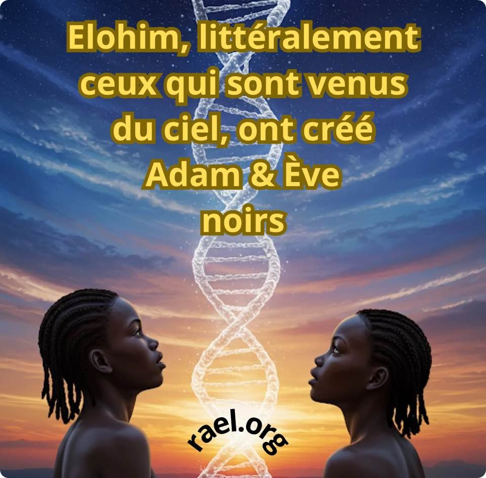 Le premier dimanche d’avril sera l’anniversaire de la création des premiers humains de notre humanité… Merci #Elohim - rael.org -