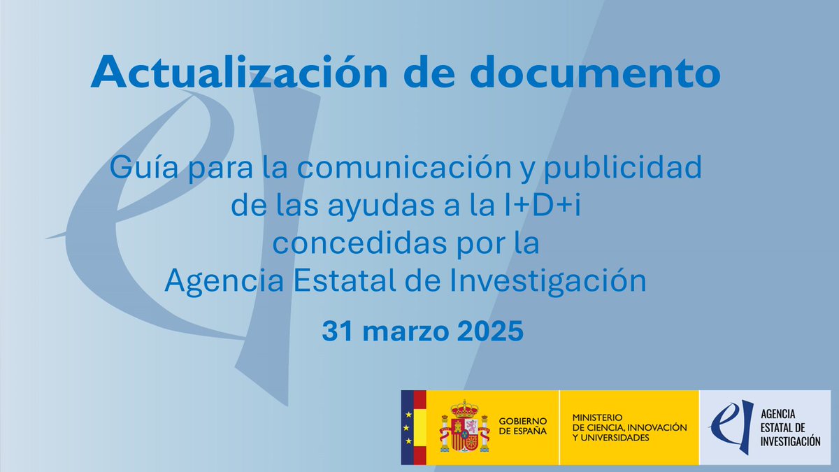 📔La <a href="/AgEInves/">Agencia Estatal de Investigación</a> actualiza la Guía recopilatoria de obligaciones de comunicación y publicidad de las ayudas concedidas, incluyendo las últimas convocatorias de los años 2024 y 2025 publicadas. 
➡️aei.gob.es/ayudas-concedi…

ℹ️Este documento constituye una guía que tiene como finalidad