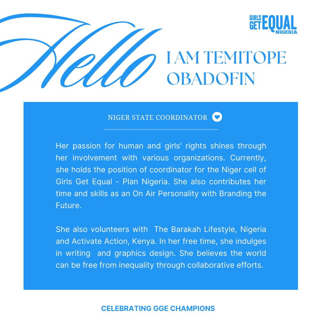 Celebrating GGE Champions: Temitope Obadofin <a href="/ObadofinTemi/">Aree_yike</a>. We are recognizing the incredible women driving the Girls Get Equal movement in Nigeria!  

As the Niger State Coordinator for Girls Get Equal,  Nigeria, Temitope Obadofin has been a dedicated force in advocating for