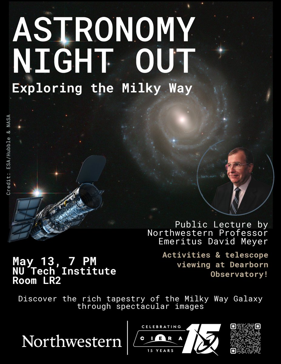 Save the Date! CIERA's 4th Annual Astronomy Night Out is just extra special! Celebrate CIERA’s 15th anniversary with a captivating lecture by its co-founding Director, Professor Emeritus David Meyer: “Exploring the Milky Way.”