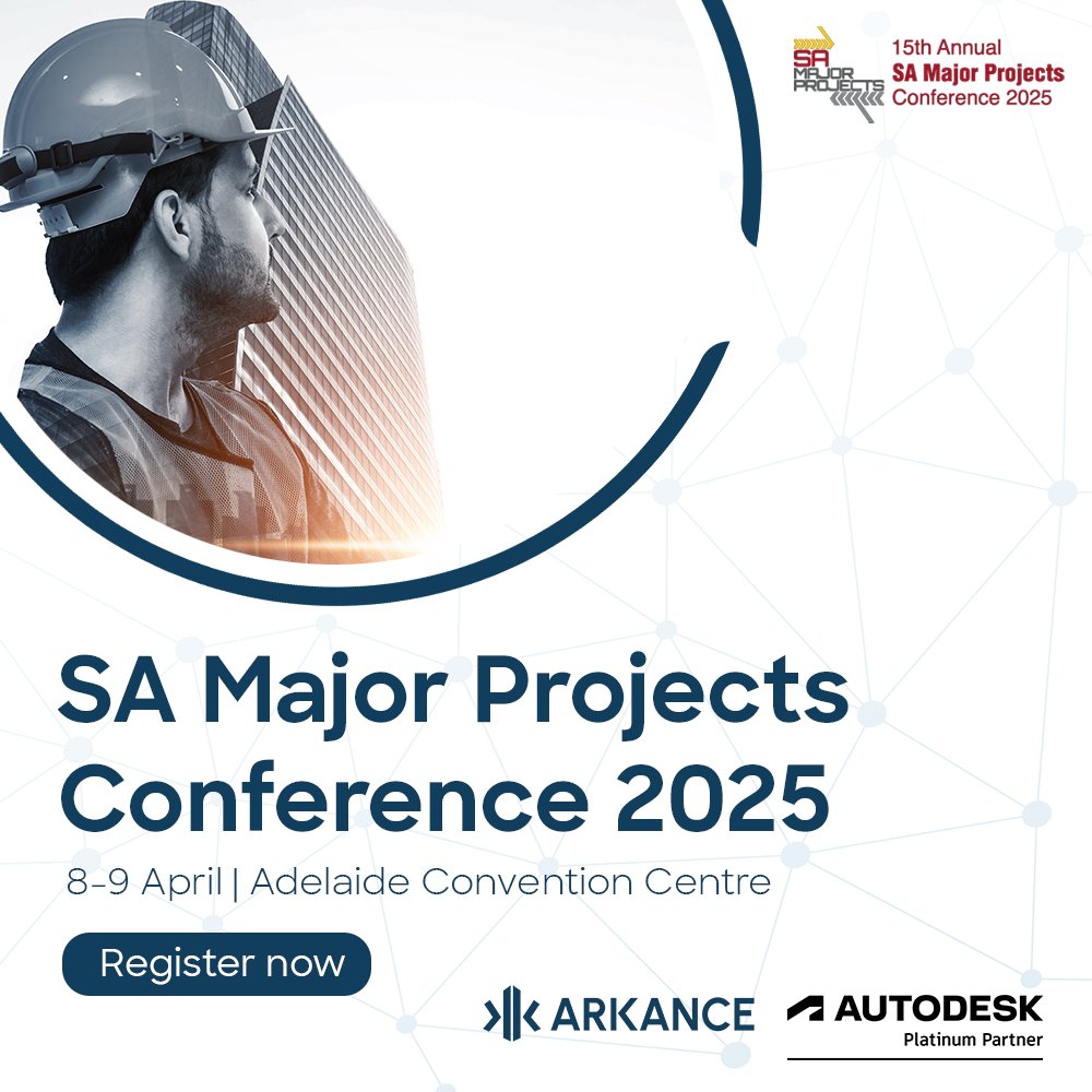 Join us at the SA Major Projects Conference on 8-9 April 2025 at the Adelaide Convention Centre!

Register now and join us at the event for a chance to WIN a $400 restaurant voucher courtesy of ARKANCE ANZ!

Visit: shorturl.at/U4vZd

#Construction #Contractor #Architect