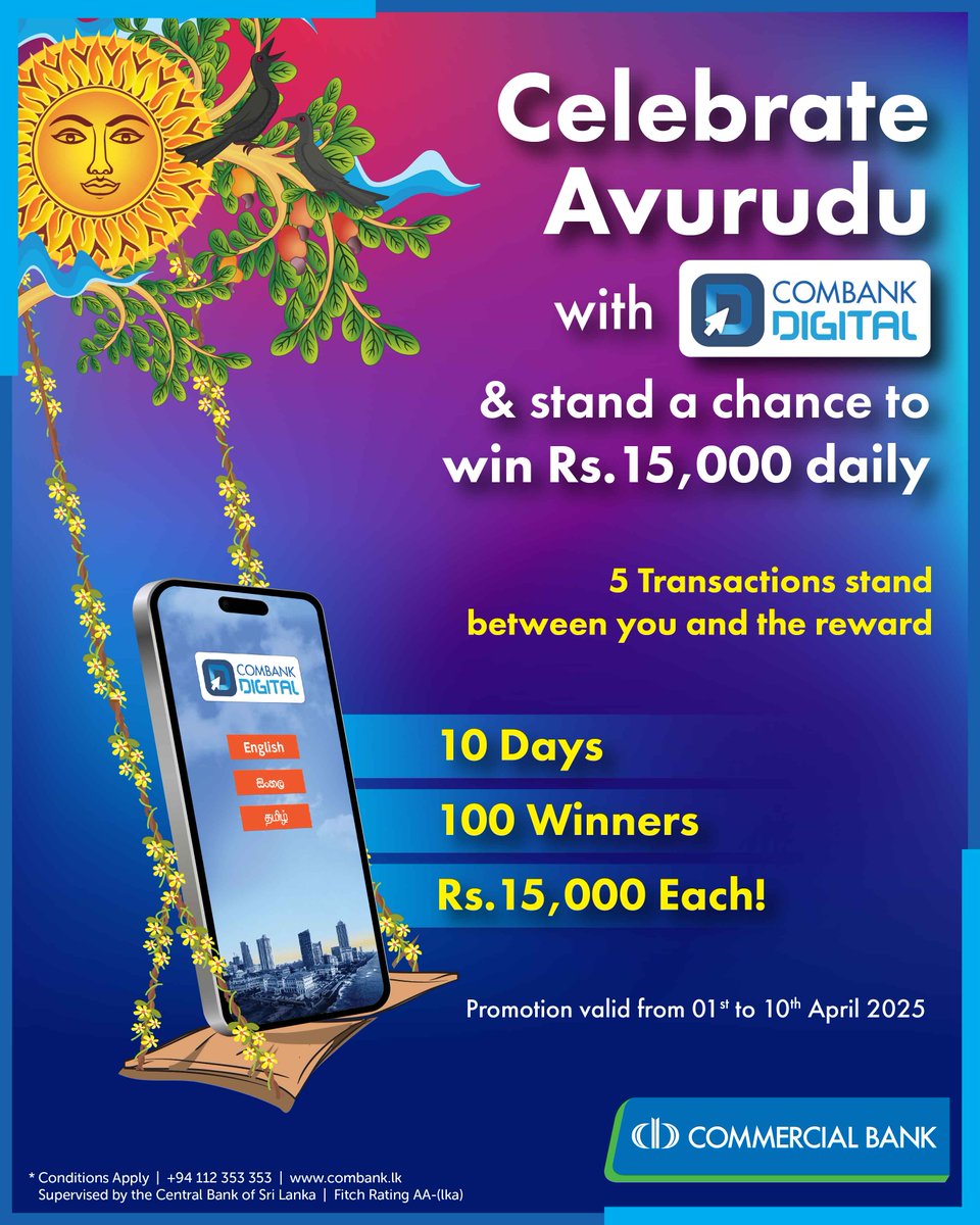 ComBank_LK's tweet photo. Celebrate this Avurudu with ComBank Digital!
Make 5 transactions a day via ComBank Digital and stand a chance to win Rs. 15,000/- in our daily draw!
10 lucky winners every day!
Start transacting now: https://t.co/pSun4y8X19
#ComBank #ComBankDigital #Avurudu2025 #GoDigitalWinBig https://t.co/JGgZNJBhMf