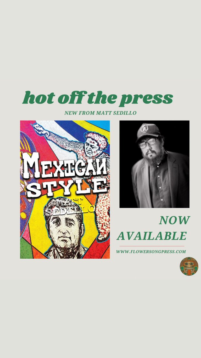 New collection by Matt Sedillo
MEXICAN STYLE. Now available at flowersongpress.com