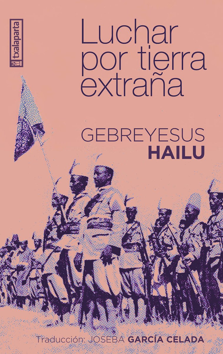 Chema Caballero (@61chema) on Twitter photo #HayQueLeer
'Luchar por tierra extraña', de Gebreyesus Hailu (<a href="/txalapartatik/">txalaparta •</a> , 2025. Traducción, a partir de la versión inglesa, de Joseba García Celada) #HayQueLeer
'Luchar por tierra extraña', de Gebreyesus Hailu (<a href="/txalapartatik/">txalaparta •</a> , 2025. Traducción, a partir de la versión inglesa, de Joseba García Celada)