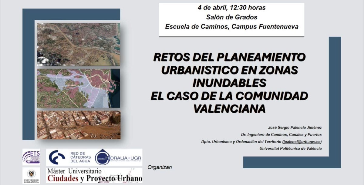 ETS Caminos UGR (@etscaminosugr) on Twitter photo #Conferencia sobre RETOS DEL PLANEAMIENTO URBANISTICO EN ZONAS INUNDABLES; EL CASO DE LA COMUNIDAD VALENCIANA
👨💼 D. José Sergio Palencia Jiménez (<a href="/UPV/">Universitat Politècnica de València</a>)
🗓️4 de abril
🕢12:30
📍Salón de Grado (<a href="/ETSCaminosUGR/">ETS Caminos UGR</a>) #Conferencia sobre RETOS DEL PLANEAMIENTO URBANISTICO EN ZONAS INUNDABLES; EL CASO DE LA COMUNIDAD VALENCIANA
👨💼 D. José Sergio Palencia Jiménez (<a href="/UPV/">Universitat Politècnica de València</a>)
🗓️4 de abril
🕢12:30
📍Salón de Grado (<a href="/ETSCaminosUGR/">ETS Caminos UGR</a>)