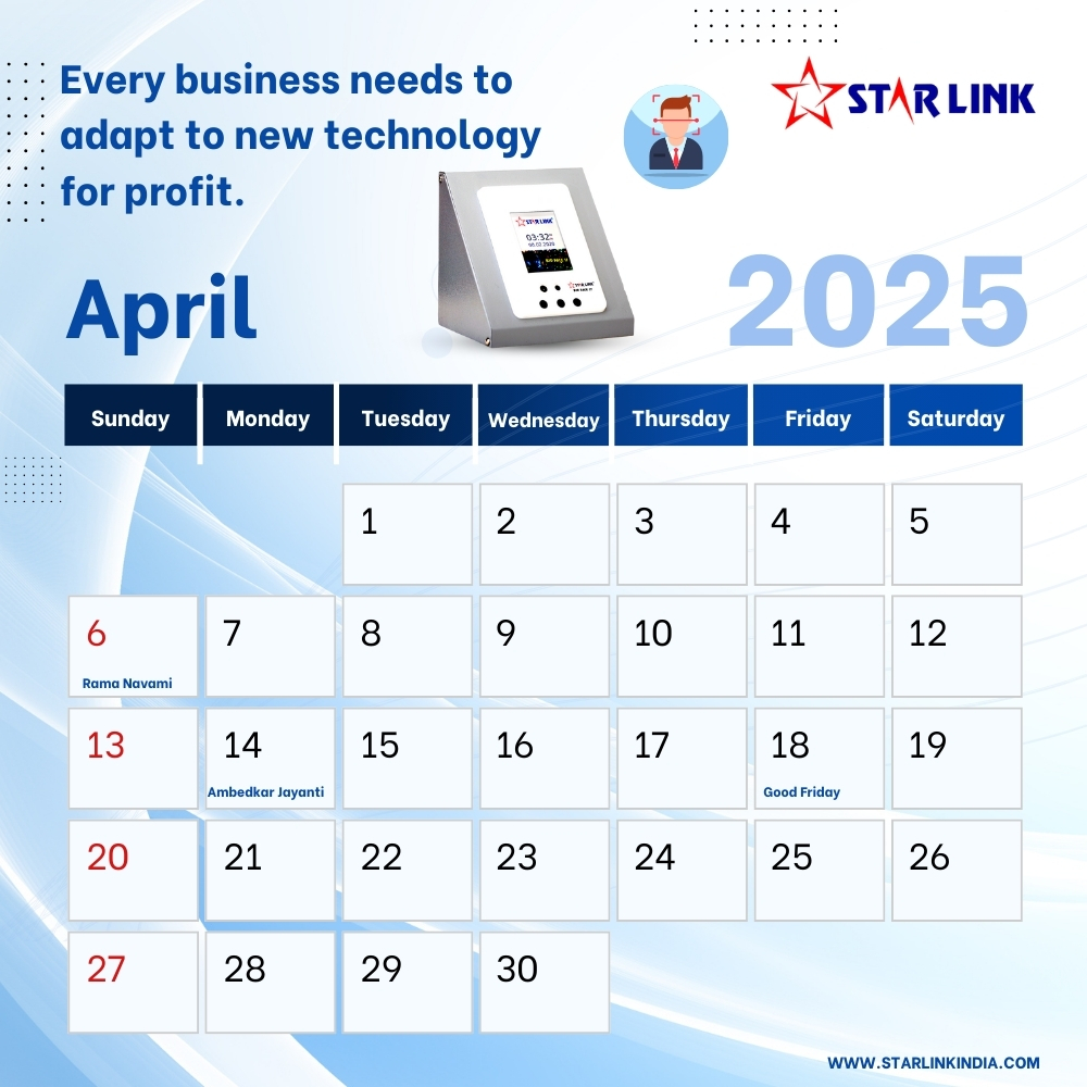 starlinkindia's tweet image. STAR LINK Monthly Calendar: April 2025 📅

A new financial year, a fresh start! ✅ Ensure accurate attendance &amp;amp; smooth payroll with Star Link’s biometric solutions.

🔗 Explore: starlinkindia.com

#MonthlyCalendar2025 #AprilCalendar #BiometricSolutions #StarLinkIndia