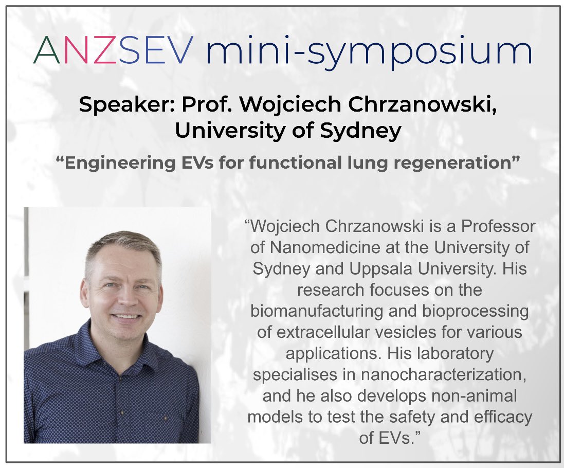 Introducing our Foundations of EV Therapeutics mini-symposium speakers! 

First up, Prof. Wojciech Chrzanowski will discuss the use of EVs for functional lung regeneration. Read his bio below👇 

🗓️ April 9th, 1-4pm AEST (Zoom)
🔗 Register at uni-sydney.zoom.us/meeting/regist…