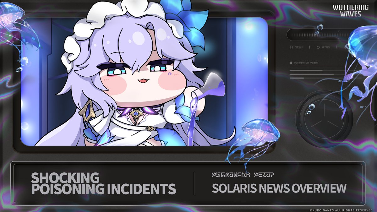 ⚠️ Urgent news! A series of shocking poisoning incidents has taken place in Solaris! ⚠️

Recently, some Resonators have exhibited mysterious symptoms such as lacrimal gland collapse, prolonged slumber, and meow mimicry temptation. A dedicated investigation team is now working to