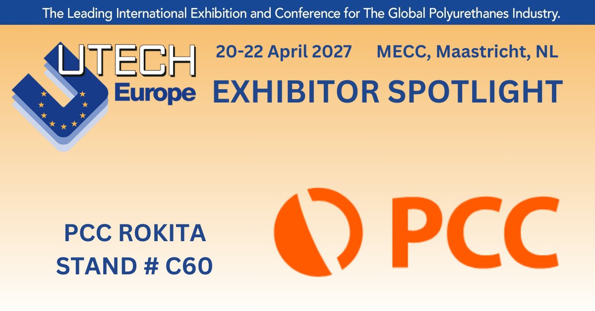 Welcome PCC Rokita as exhibitors at UTECH Europe 2027 in Maastricht, 20-22 April 2027. PCC is a leading producer of polyether and polyester polyols, prepolymers, polyurethane systems, flame retardants, anti-scorching agents and other speciality additives. loom.ly/x07B1Jw