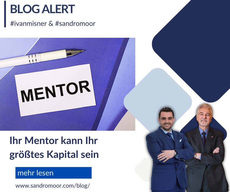 AsentivGlobal's tweet photo. Ihr Mentor kann Ihr größtes Kapital sein - by Dr. Ivan Misner Asentiv Global Founder &amp; Sandro Moor Asentiv Global Owner &amp; Chairman
https://t.co/8M1vSFBWnf
#asentivacademy #spectacularlife #AmazingBusiness
#Asentiv #EntrepreneurLife #BusinessGrowth #ReferralMarketing https://t.co/F0mFj31cyA