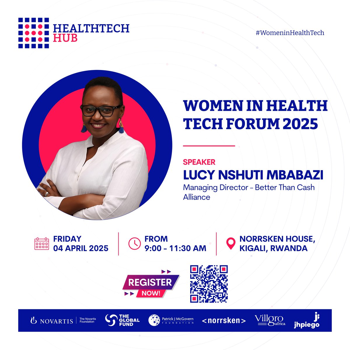 HealthTech_org's tweet photo. Join us for an inspiring session with Lucy Nshuti Mbabazi, Managing Director of Better Than Cash Alliance.
📅 Friday, April 4, 2025
📍 Norrsken House, Kigali, Rwanda
⏰ 9:00 - 11:30 AM
Register now on
https://t.co/34k1co5Z0C
#WomenInHealthTech #HealthTechForum2025 https://t.co/1fJh2A2xlk