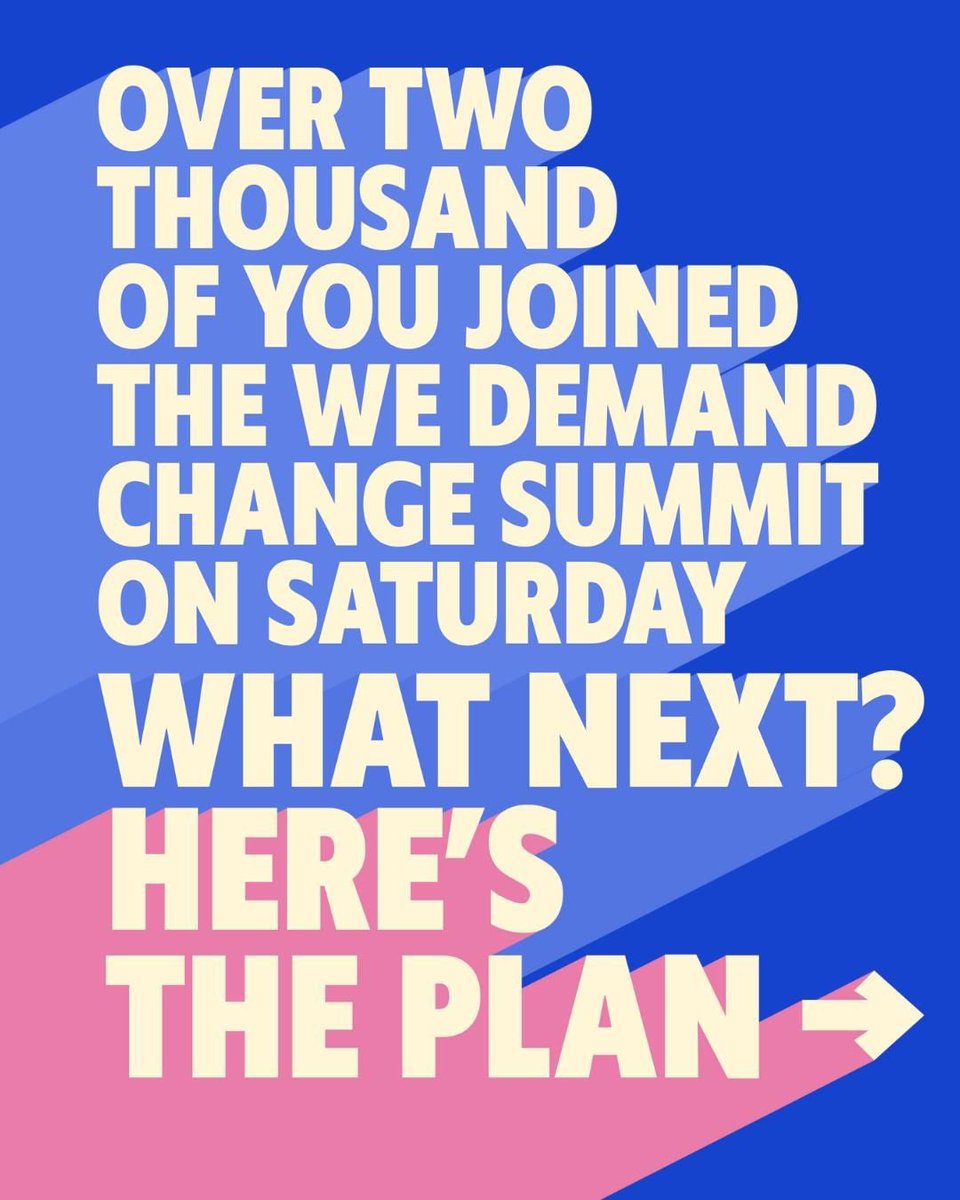 We Demand Change (@demandchange25) on Twitter photo The We Demand Change summit on Saturday showed we can build a movement to turn the tide- but what next?
2000+ people joined the day of debate with speakers from across our movements including <a href="/owenjonesjourno/">Owen Jones</a> <a href="/jeremycorbyn/">Jeremy Corbyn</a> <a href="/andrewfeinstein/">Andrew Feinstein</a> <a href="/graceblakeley/">Grace Blakeley</a>
Next steps…🧵 The We Demand Change summit on Saturday showed we can build a movement to turn the tide- but what next?
2000+ people joined the day of debate with speakers from across our movements including <a href="/owenjonesjourno/">Owen Jones</a> <a href="/jeremycorbyn/">Jeremy Corbyn</a> <a href="/andrewfeinstein/">Andrew Feinstein</a> <a href="/graceblakeley/">Grace Blakeley</a>
Next steps…🧵