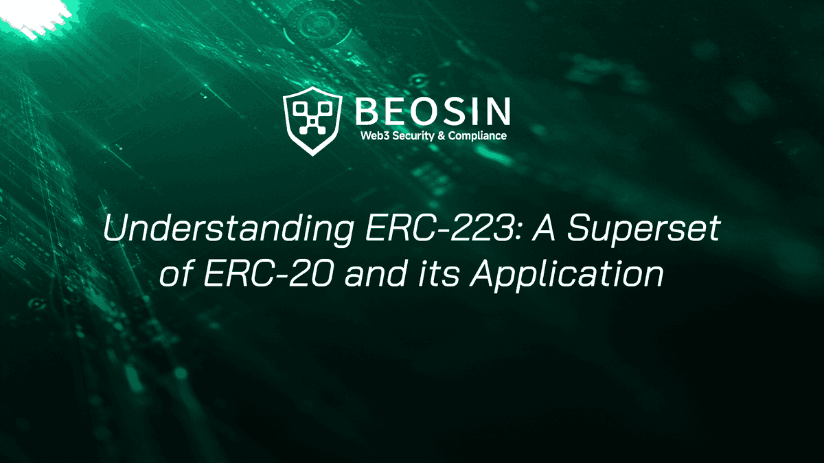 1/ Beosin has released an insightful analysis of ERC-223 and <a href="/Dex_223/">DEX223</a> to help builders understand ERC-223 and its applications. #ERC223

🧵Here is an easy-to-undertand thread of it: